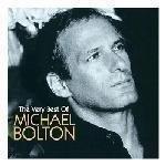 The Very Best Of Michael Bolton