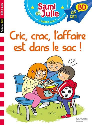 Cric, crac, l'affaire est dans le sac ! : fin de CP-CE1