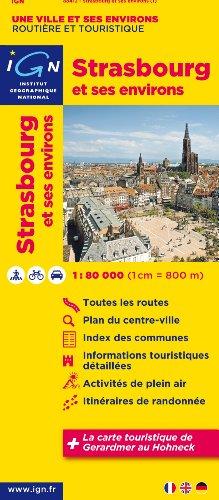 IGN Karte, Une ville et ses environs, routière et touristique Strasbourg et ses environs (Ign Map)