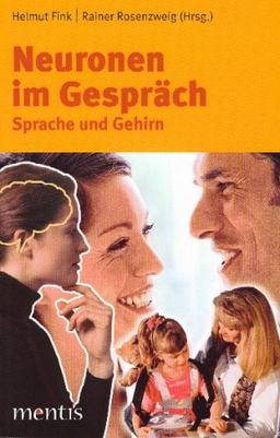 Neuronen im Gespräch: Sprache und Gehirn