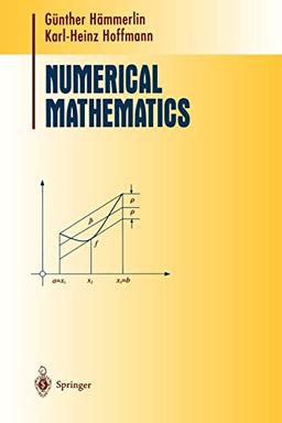 Numerical Mathematics (Undergraduate Texts in Mathematics)