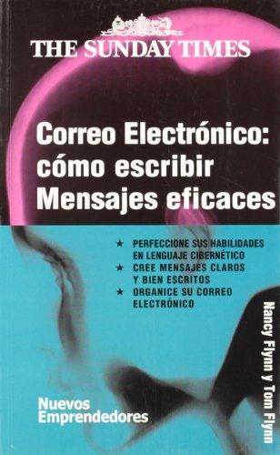 Correo electrónico: cómo escribir mensajes eficaces (Nuevos Emprendedores)