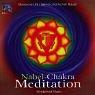 Nabel-Chakra Meditation. CD: 1. Nabel-Chakra-Musik. 2. Nabel-Chakra-Meditation