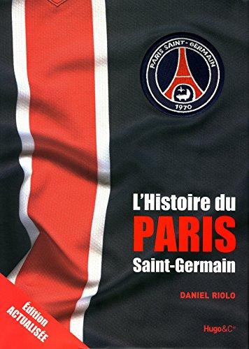 L'histoire du Paris-Saint-Germain