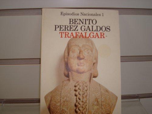 Trafalar epiodios nacionales 1