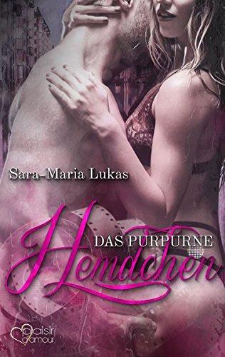 Das purpurne Hemdchen