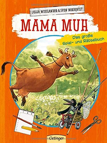 Mama Muh: Das große Spiel- und Rätselbuch