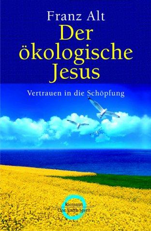 Der ökologische Jesus