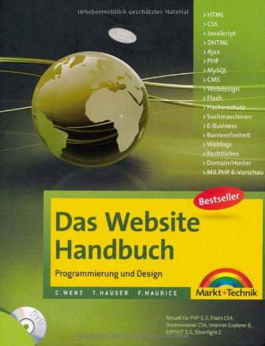 Das Website Handbuch - aktualisierte  Ausgabe: Programmierung und Design (Kompendium / Handbuch)