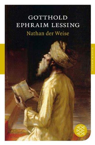 Nathan der Weise: Ein dramatisches Gedicht in fünf Aufzügen (Fischer Klassik)