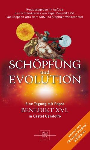 Schöpfung und Evolution: Eine Tagung mit Papst Benedikt XVI. in Castelgandolfo