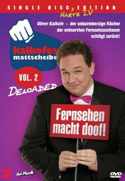 Kalkofes Mattscheibe Vol. 2 - Deloaded (Single Disc Hartz IV Edition)