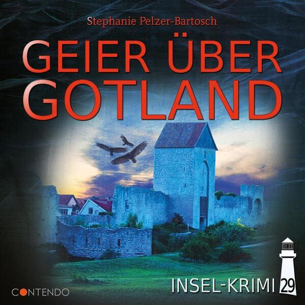 Insel-Krimi 29 - Geier Über Gotland