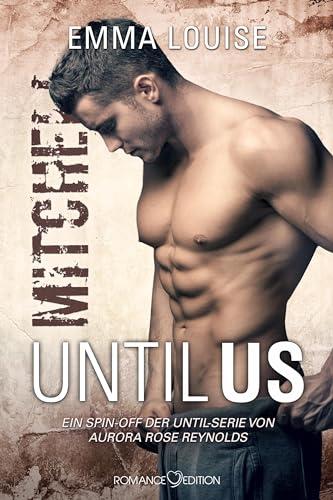 Until Us: Mitchell