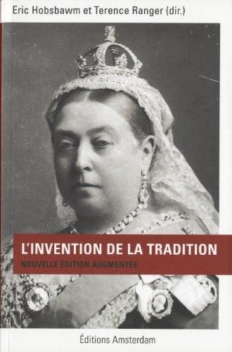 L'invention de la tradition