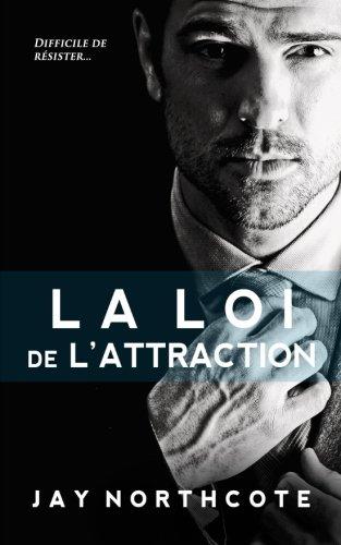 La Loi de l'Attraction