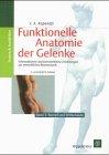 Funktionelle Anatomie der Gelenke, 3 Bde., Bd.3, Rumpf und Wirbelsäule