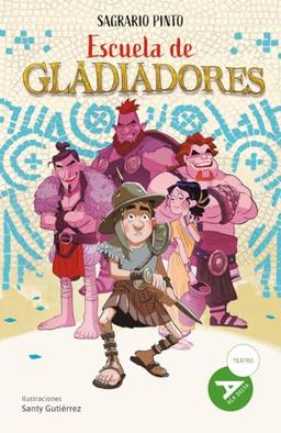 Escuela de gladiadores (Ala Delta - Serie Verde, Band 125)