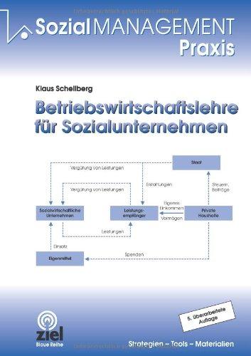 Betriebswirtschaftslehre für Sozialunternehmen