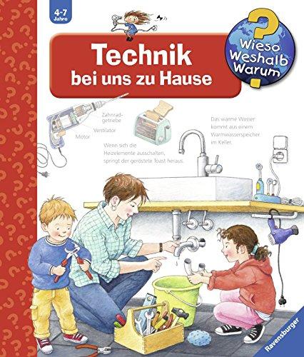 Technik bei uns zu Hause (Wieso? Weshalb? Warum?, Band 24)