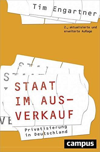 Staat im Ausverkauf: Privatisierung in Deutschland