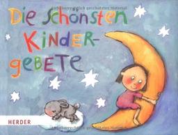 Die schönsten Kindergebete