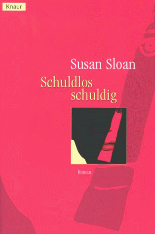 Schuldlos schuldig. Sonderausgabe