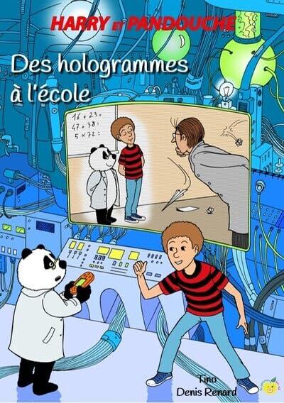 Harry et Pandouche. Des hologrammes à l'école