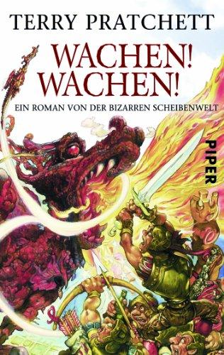 Wachen! Wachen! Ein Roman von der bizarren Scheibenwelt