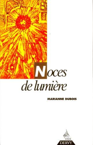 Noces de lumière