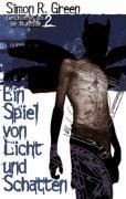 Ein Spiel von Licht und Schatten: Nightside 2