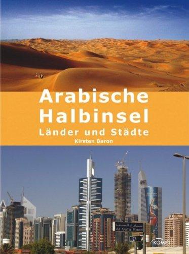 Arabische Halbinsel: Länder und Städte