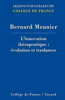 Innovations thérapeutiques : tendances et évolution