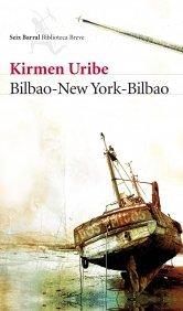 Bilbao-New York-Bilbao (Biblioteca Breve)