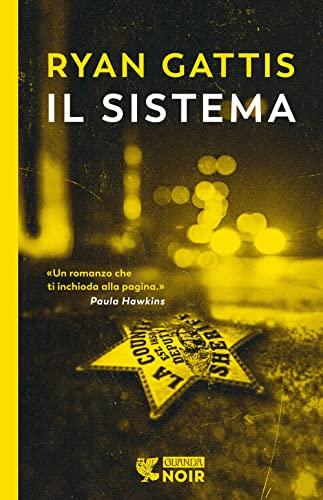 Il sistema (Guanda noir)