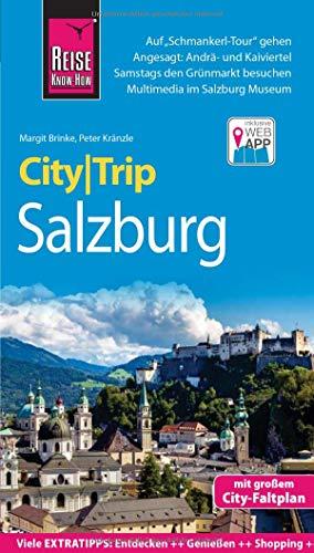 Reise Know-How CityTrip Salzburg: Reiseführer mit Stadtplan und kostenloser Web-App