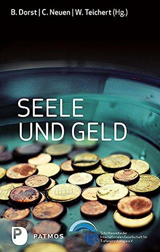 Seele und Geld: Chancen und Risiken einer vielstimmigen Identität