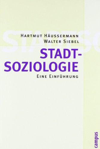 Stadtsoziologie: Eine Einführung