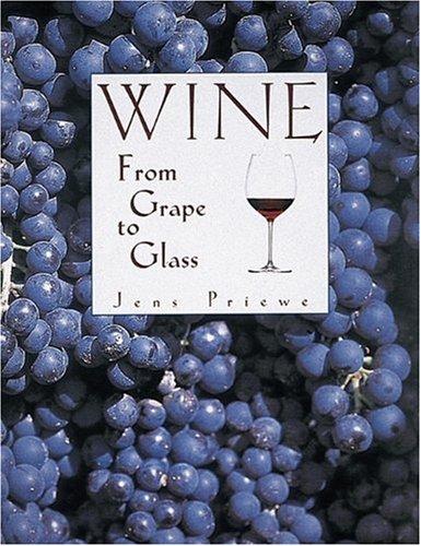 Wine: From Grape to Glass