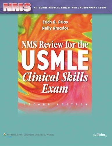 NMS Review for the USMLE Clinical Skills Exam (National Medical Series for Independent Study)