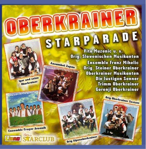 Oberkrainer Starparade CD 1