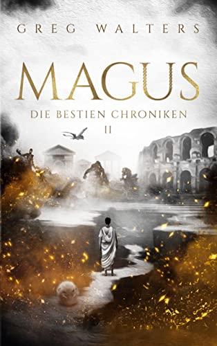 Magus: Die Bestien Chroniken II