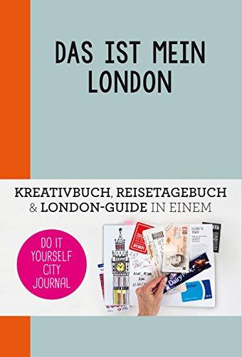 Das ist mein London: Do it yourself City Journal