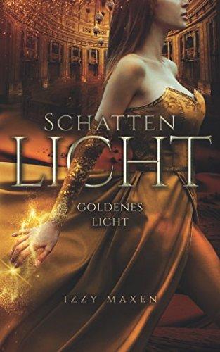 Schattenlicht: Goldenes Licht