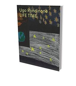 Ugo Rondinone: Life Time: Kat. Schirn Kunsthalle Frankfurt