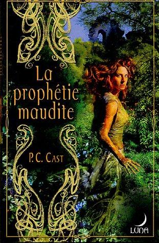 La prophétie maudite