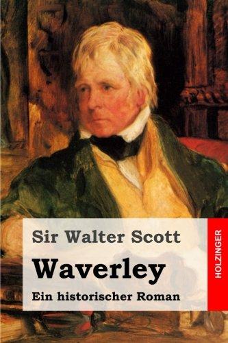 Waverley: Ein historischer Roman