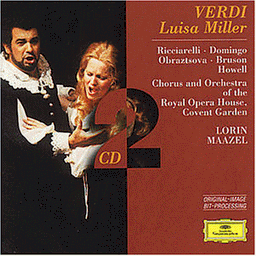 Verdi: Luisa Miller (Gesamtaufnahme)