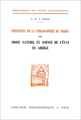 Principes de la philosophie du droit ou Droit naturel et science de l'Etat en abrégé