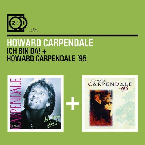 2 for 1: Ich Bin Da/Howard Carpendale '95